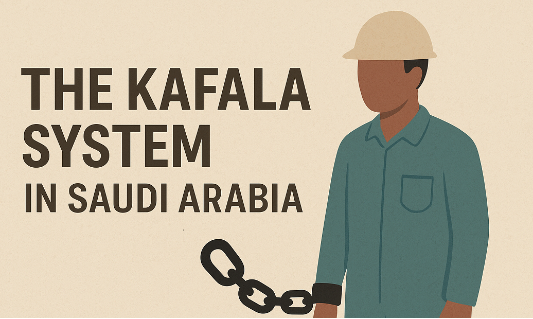 End of Kafala System in Saudi Arabia